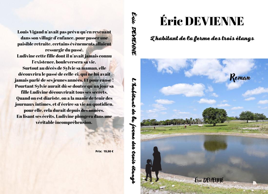 L'habitant de la ferme des trois etangs